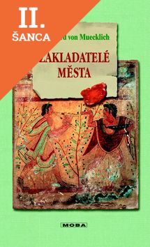 Lacná kniha Zakladatelé města