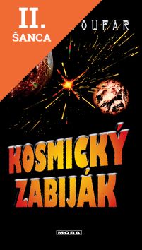 Lacná kniha Kosmický zabiják