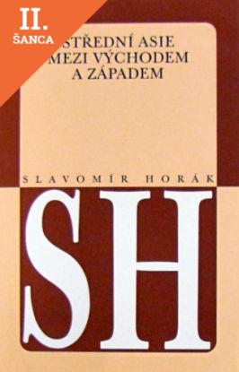 Lacná kniha Střední Asie mezi východem a západem