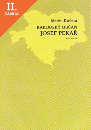 Lacná kniha Rakouský občan Josef Pekař