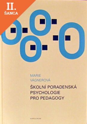 Lacná kniha Školní poradenská psychologie pro pedagogy