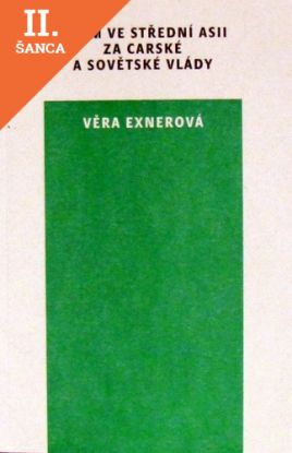Lacná kniha Islám ve Střední Asii za carské a sovětské vlády