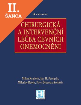 Lacná kniha Chirurgická a intervenční léčba cévních onemocnění