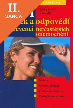 Lacná kniha 100+1 otázek a odpovědí o prevenci nejčastějších onemocnění