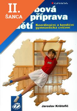 Lacná kniha Pohybová příprava dětí