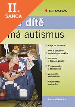 Lacná kniha Mé dítě má autismus