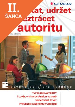 Lacná kniha Jak získat, udržet a neztrácet autoritu