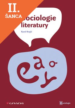 Lacná kniha Sociologie literatury