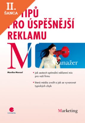 Lacná kniha 99 tipů pro úspěšnější reklamu