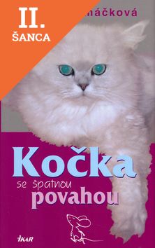 Lacná kniha Kočka se špatnou povahou