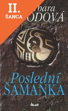 Lacná kniha Poslední šamanka