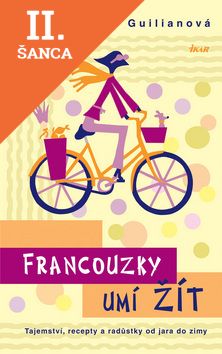 Lacná kniha Francouzky umí žít