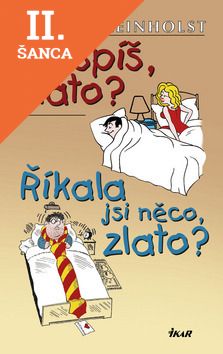 Lacná kniha Už spíš, zlato? Říkala jsi něco, zlato?