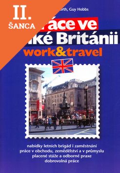 Lacná kniha Práce ve Velké Británii