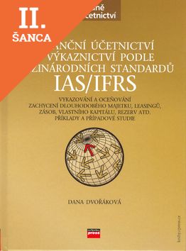 Lacná kniha Finanční účetnictví a výkaznictví podle mezinárodních standardů IAS/IFRS