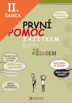 Lacná kniha První pomoc zážitkem