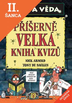 Lacná kniha Příšerně velká kniha kvízů