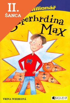 Lacná kniha Superhrdina Max