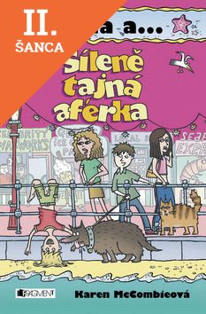Lacná kniha Stella a ...Šíleně tajná aférka