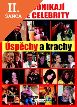 Lacná kniha Jak podnikají české celebrity