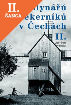 Lacná kniha Dílo mlynářů a sekerníků v Čechách II.