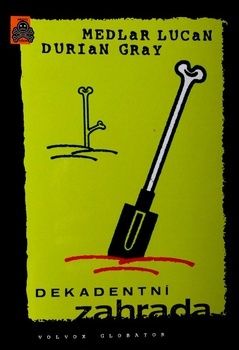 Dekadentní zahrada