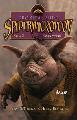 Kronika rodu Spiderwickovcov 2.