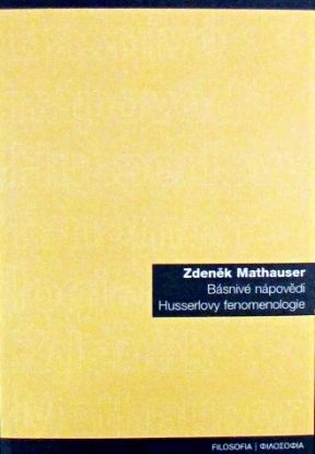 Básnivé nápovědi Husserlovy fenomenologie