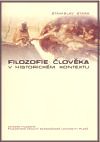 Filozofie člověka v historickém kontextu