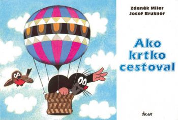 Ako krtko cestoval