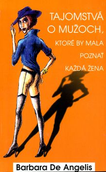 Tajomstvá o mužoch, ktoré by mala poznať každá žena