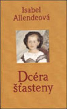 Dcéra Šťasteny