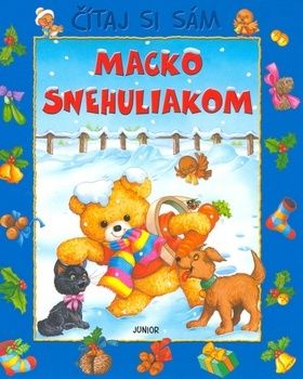 Macko snehuliakom - čítaj si sám