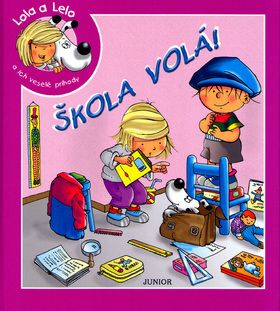Lola a Lelo - Škola volá