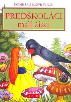 Predškoláci malí žiaci