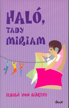 Haló, tady Miriam