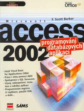 Microsoft Access 2002 Programování databázových aplikací