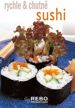 Sushi - rychle & chutně