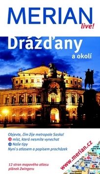 Drážďany a okolí - Merian 43 - 2.vydání
