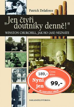 Jen čtyři doutníky denně!