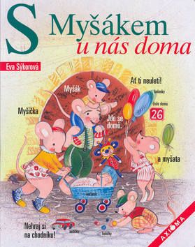 S Myšiakom u nás doma