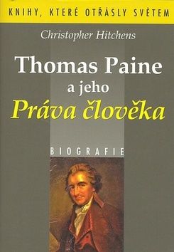 Thomas Paine a jeho Práva člověka