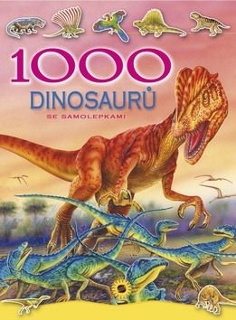 1000 dinosaurů se samolepkami