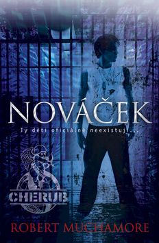 Cherub : Nováček