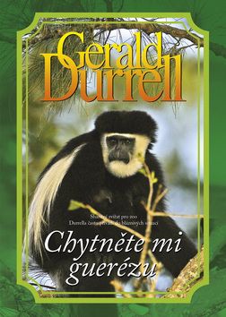 Chytněte mi guerézu