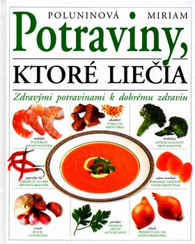 Potraviny ,ktoré liečia