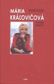 Mária Kráľovičová - portrét herečky