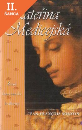 Lacná kniha Kateřina Medicejská