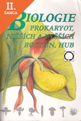 Lacná kniha Biologie prokaryot, nižších a vyšších rostlin, hub