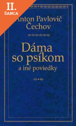 Lacná kniha Dáma so psíkom a iné poviedky